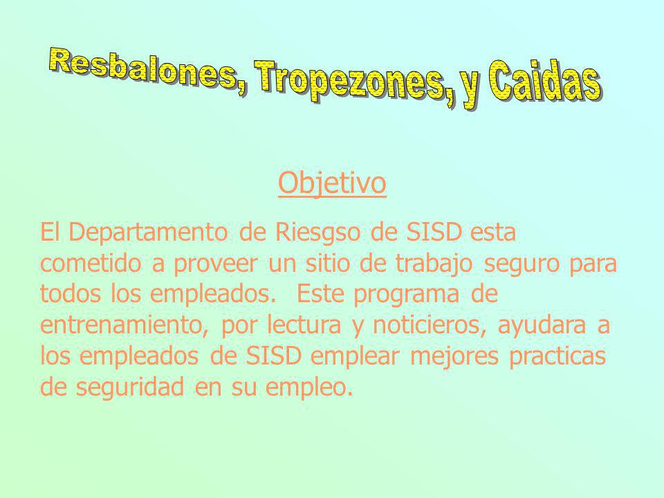 Resbalones, Tropezones, y Caidas