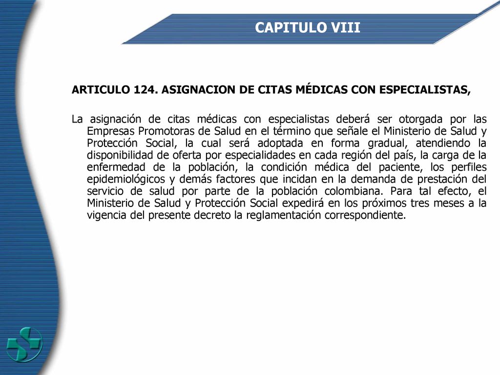 CAPITULO VIII ARTICULO 124. ASIGNACION DE CITAS MÉDICAS CON ESPECIALISTAS,