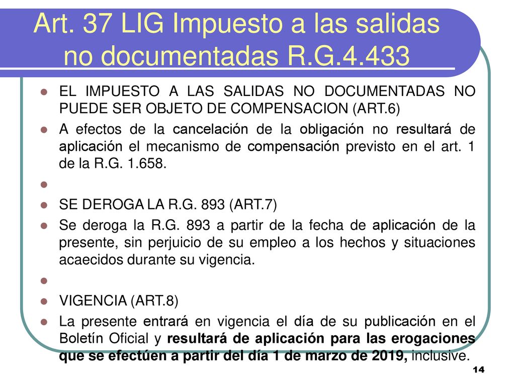 Art. 37 LIG Impuesto a las salidas no documentadas R.G.4.433