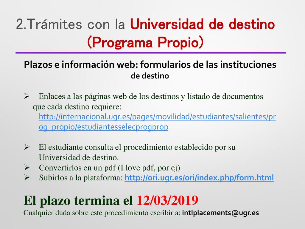 Plazos e información web: formularios de las instituciones de destino