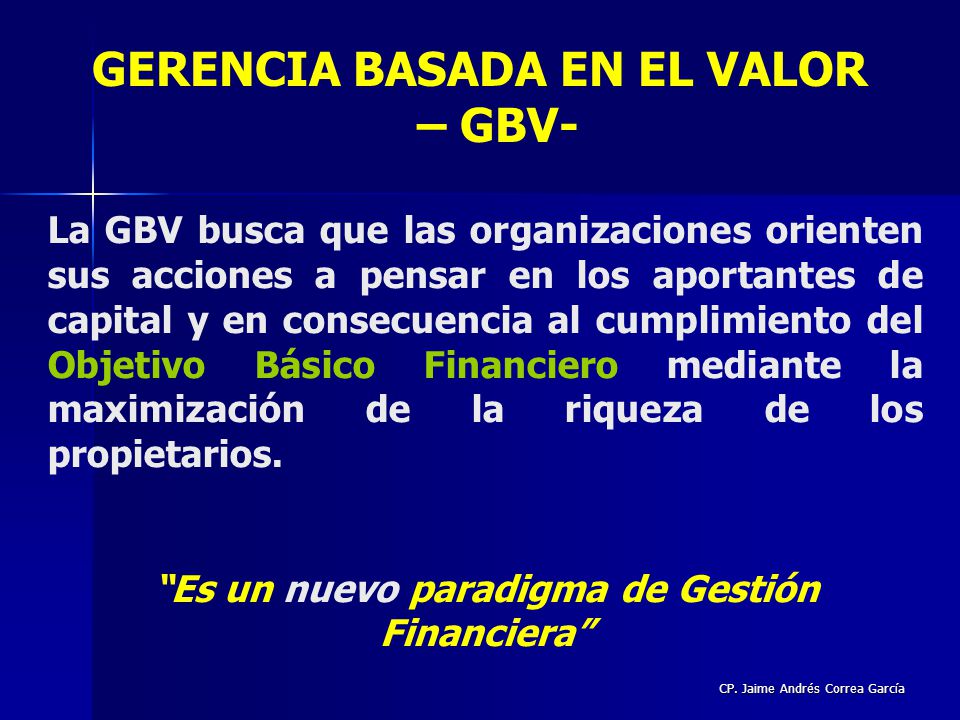 GERENCIA BASADA EN EL VALOR – GBV-