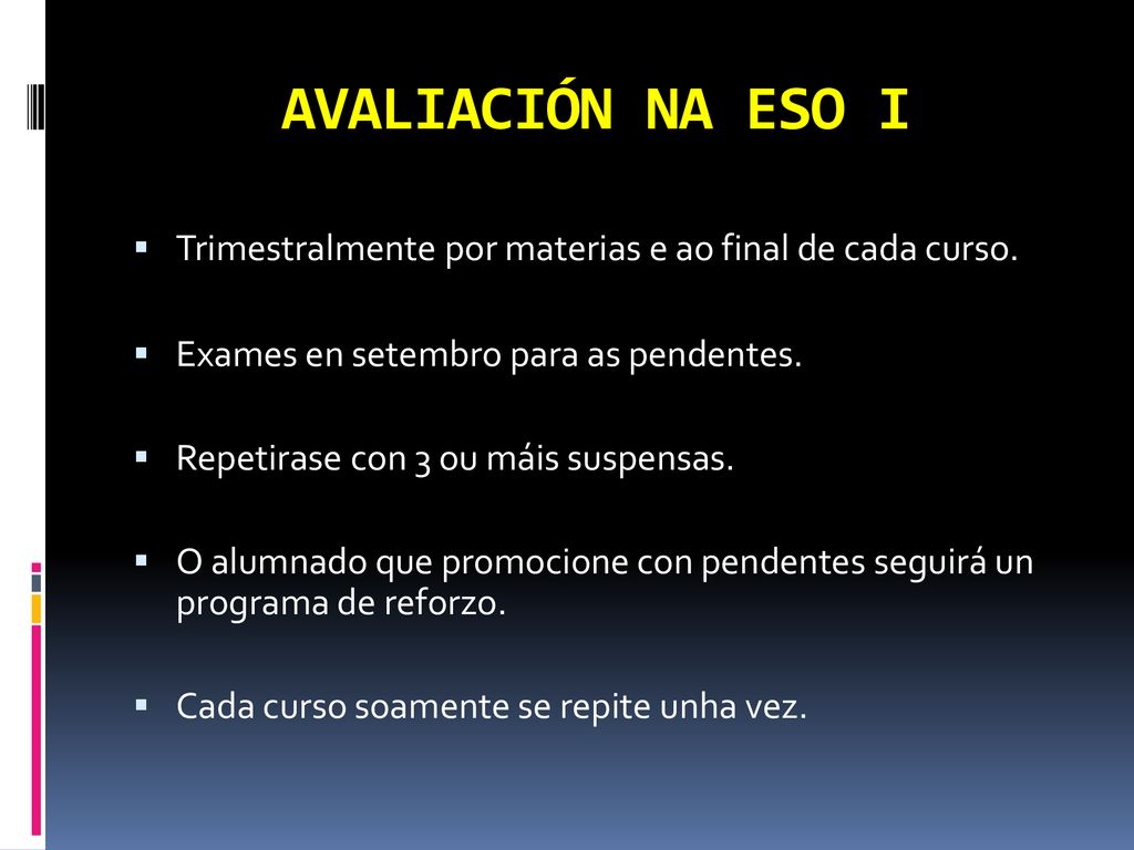 AVALIACIÓN NA ESO I Trimestralmente por materias e ao final de cada curso. Exames en setembro para as pendentes.