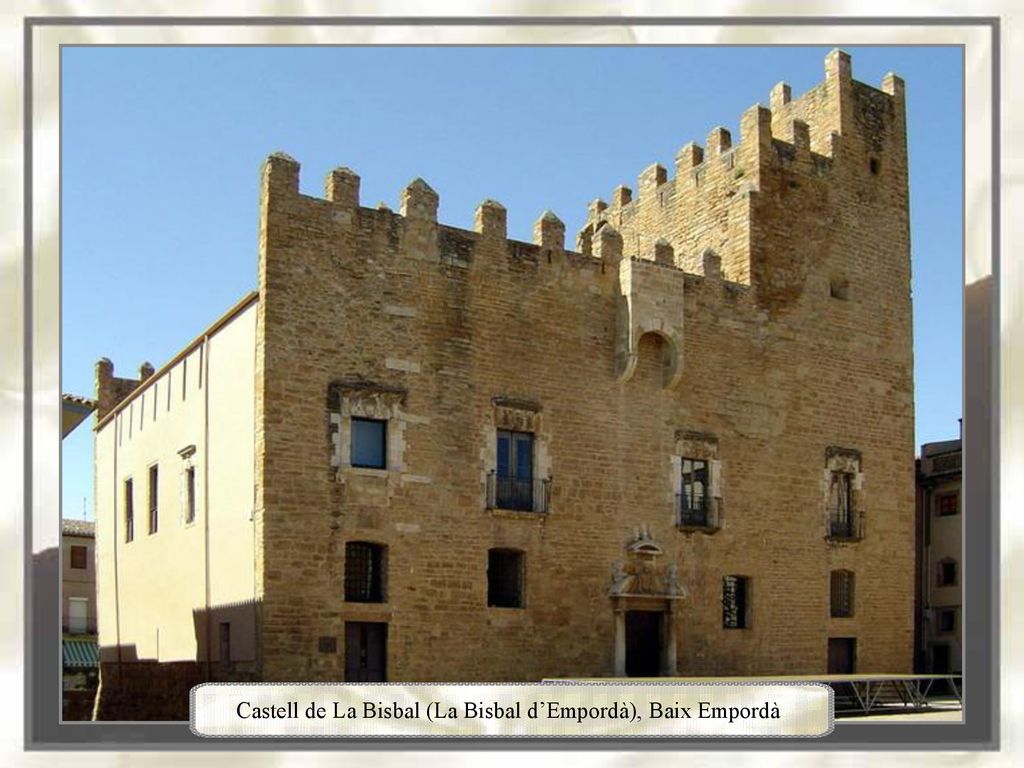 Castell de La Bisbal (La Bisbal d’Empordà), Baix Empordà