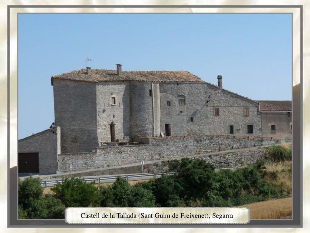 Castell de la Tallada (Sant Guim de Freixenet), Segarra