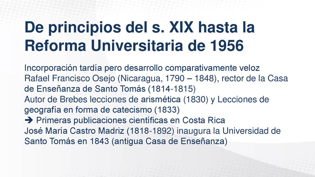 De principios del s. XIX hasta la Reforma Universitaria de 1956