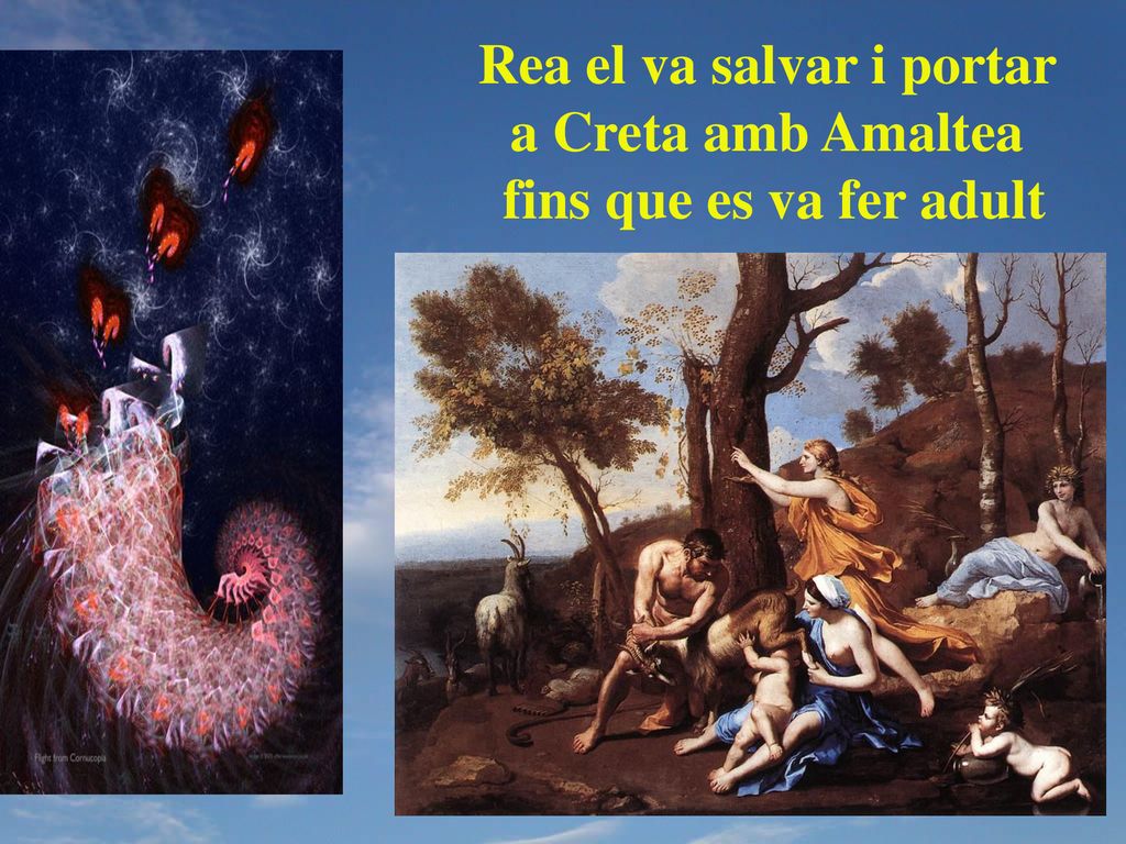 Rea el va salvar i portar a Creta amb Amaltea