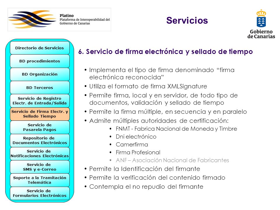 Servicios 6. Servicio de firma electrónica y sellado de tiempo