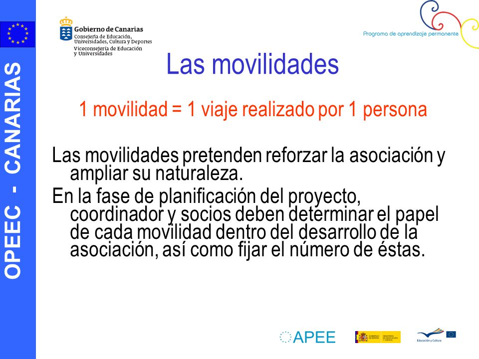 1 movilidad = 1 viaje realizado por 1 persona