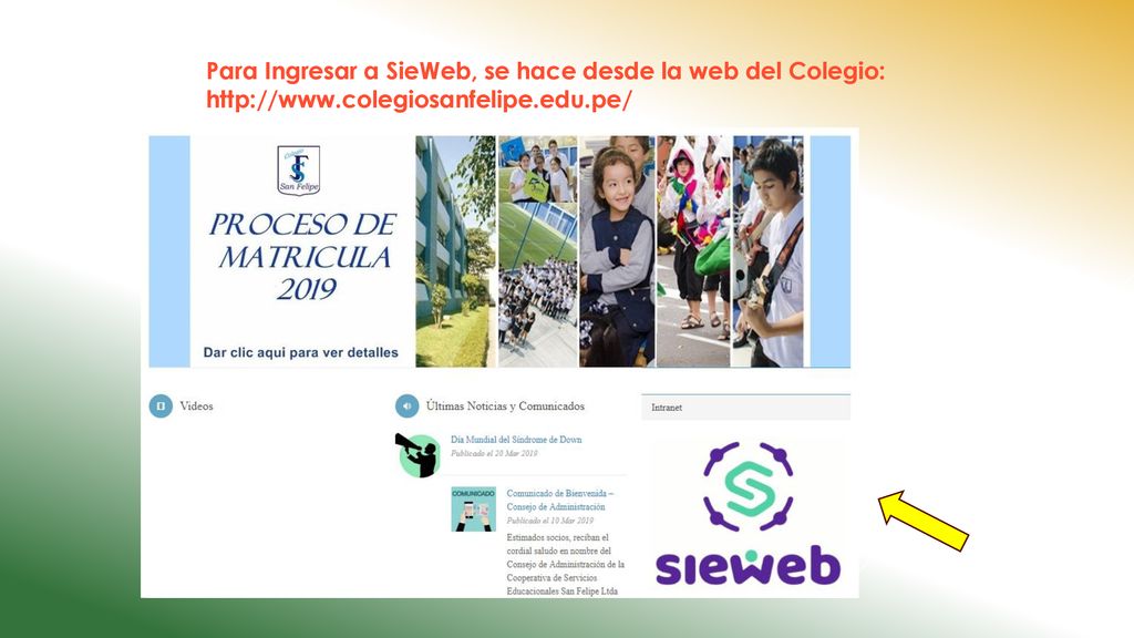 Para Ingresar a SieWeb, se hace desde la web del Colegio: