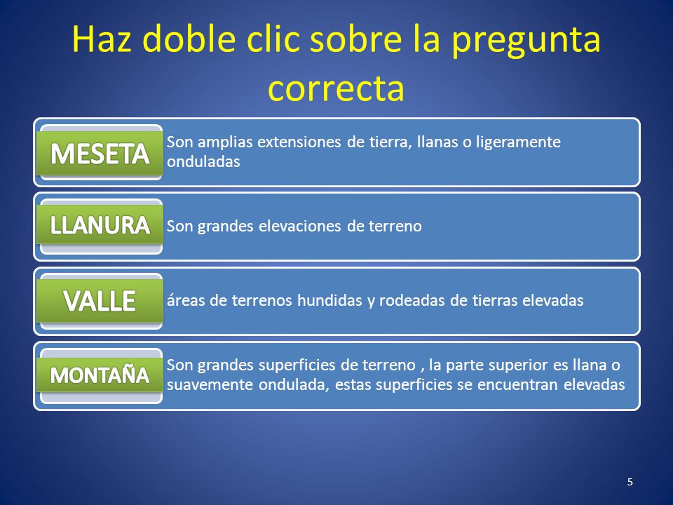 Haz doble clic sobre la pregunta correcta