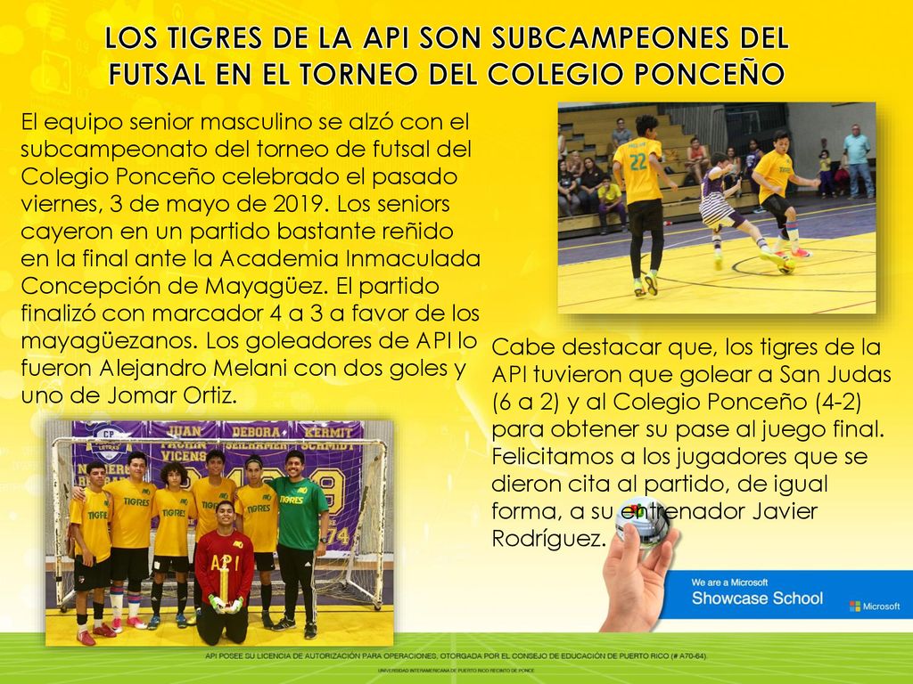 LOS TIGRES DE LA API SON SUBCAMPEONES DEL FUTSAL EN EL TORNEO DEL COLEGIO PONCEÑO