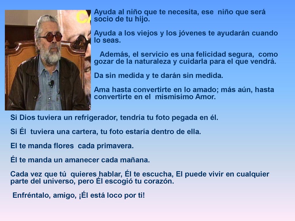 Ayuda al niño que te necesita, ese niño que será socio de tu hijo.