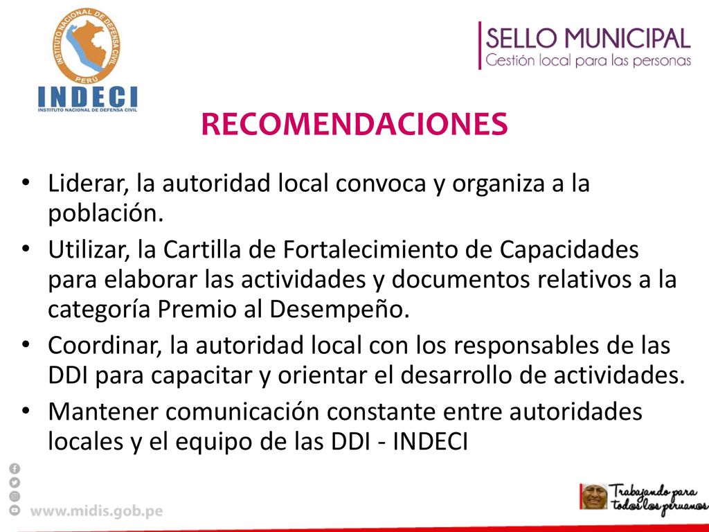 PON TU LOGO AQUI RECOMENDACIONES. Liderar, la autoridad local convoca y organiza a la población.