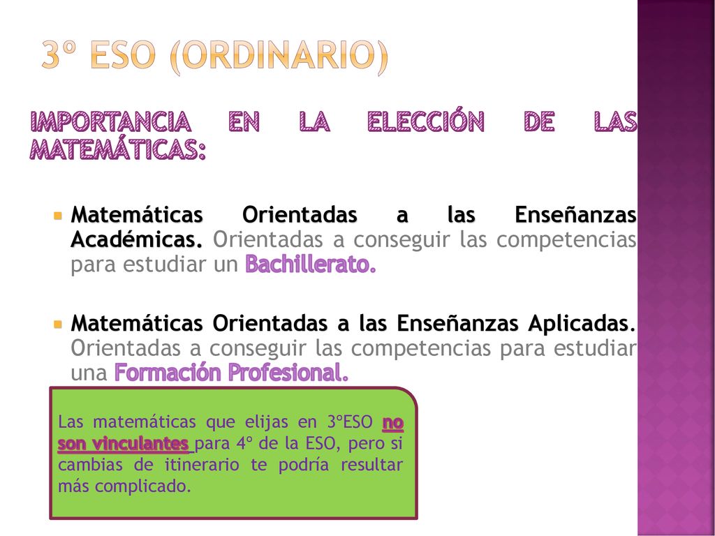 3º ESO (ordinario) IMPORTANCIA EN LA ELECCIÓN DE LAS MATEMÁTICAS: