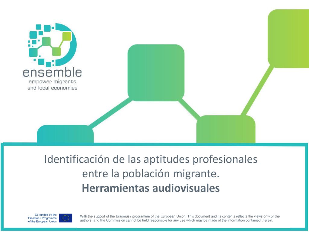 Identificación de las aptitudes profesionales entre la población migrante. Herramientas audiovisuales