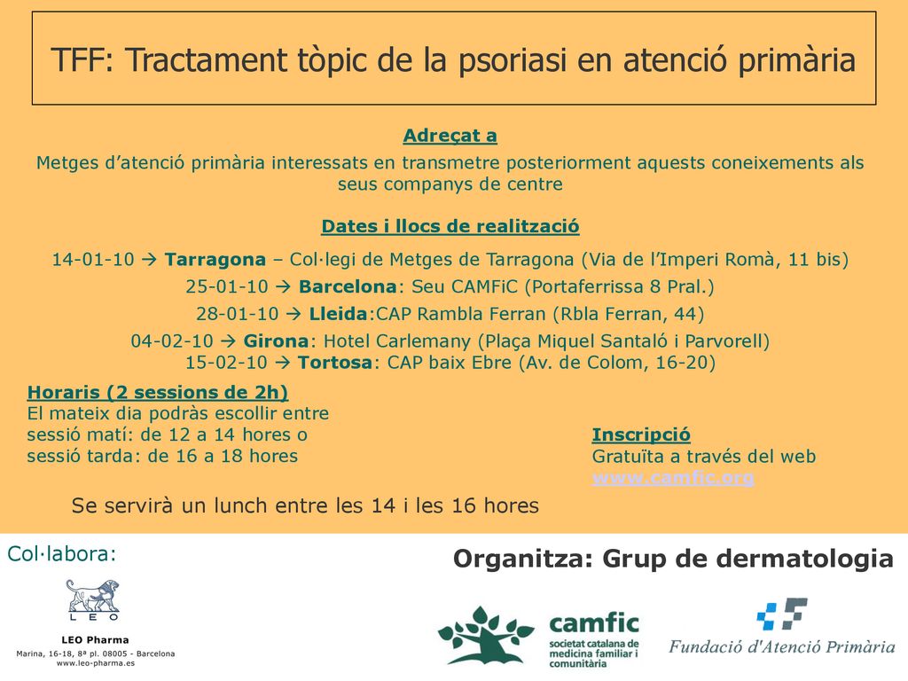 TFF: Tractament tòpic de la psoriasi en atenció primària