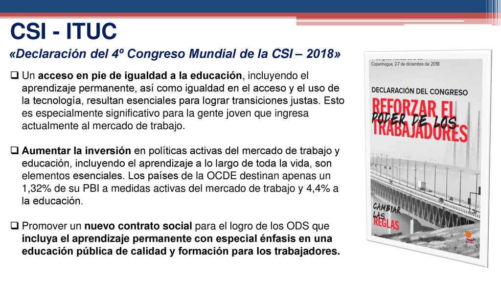 CSI - ITUC «Declaración del 4º Congreso Mundial de la CSI – 2018»