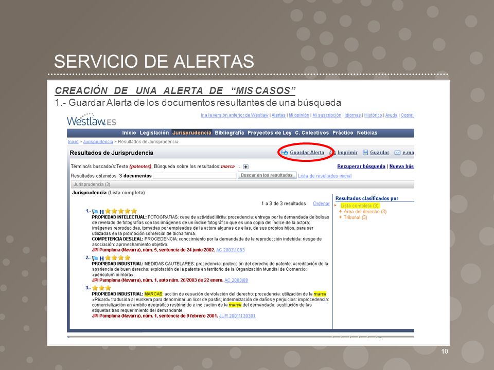 SERVICIO DE ALERTAS CREACIÓN DE UNA ALERTA DE MIS CASOS