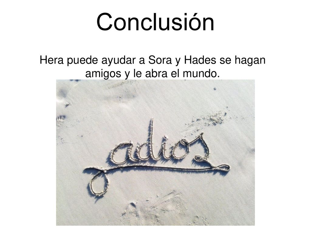 Hera puede ayudar a Sora y Hades se hagan amigos y le abra el mundo.