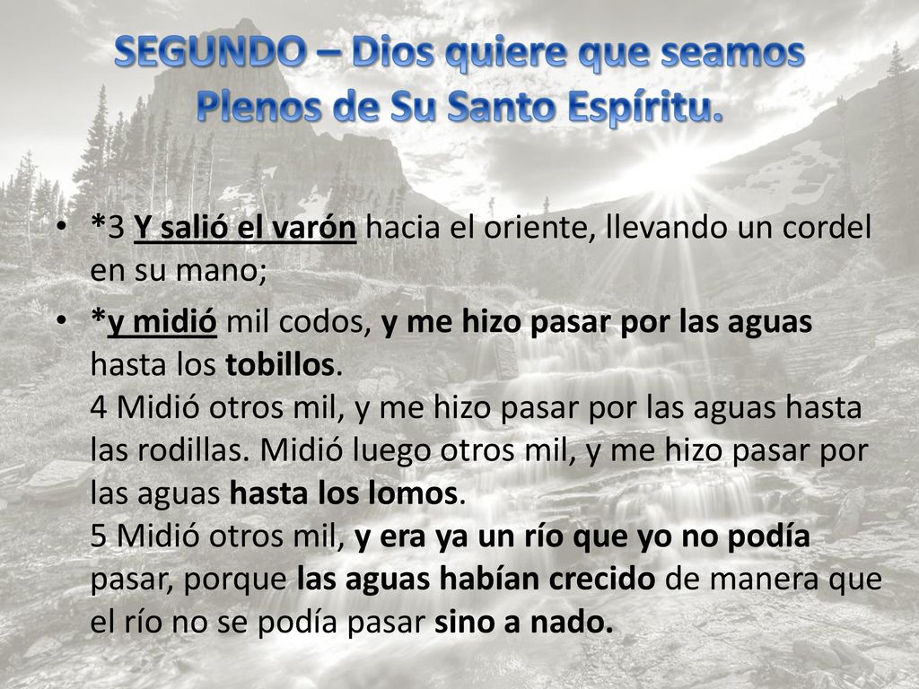 SEGUNDO – Dios quiere que seamos Plenos de Su Santo Espíritu.