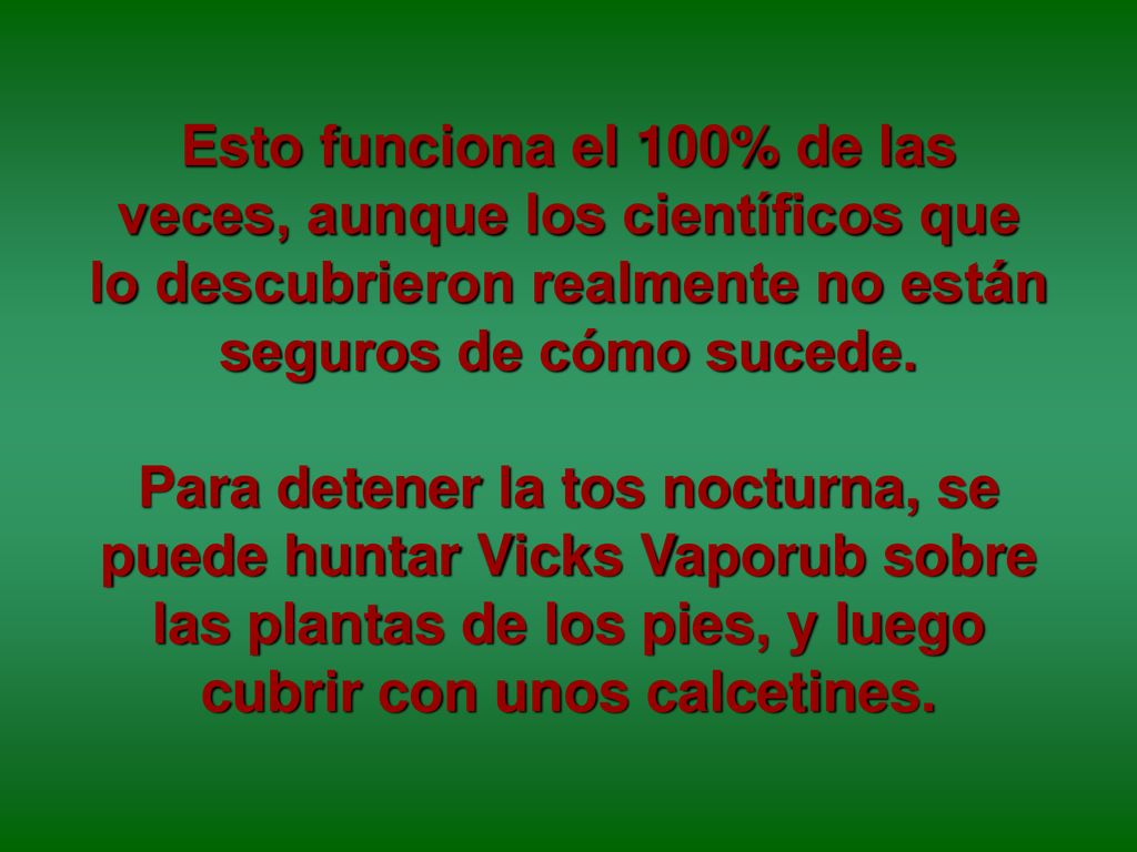 Esto funciona el 100% de las veces, aunque los científicos que lo descubrieron realmente no están seguros de cómo sucede.
