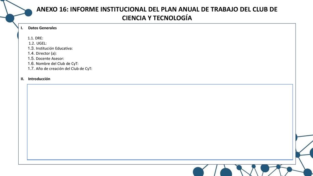 ANEXO 16: INFORME INSTITUCIONAL DEL PLAN ANUAL DE TRABAJO DEL CLUB DE CIENCIA Y TECNOLOGÍA