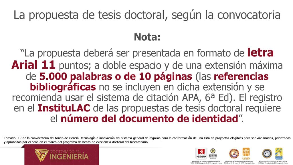 La propuesta de tesis doctoral, según la convocatoria