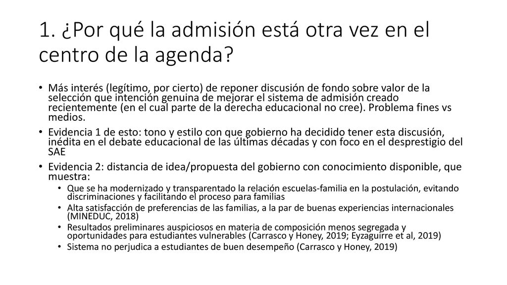 1. ¿Por qué la admisión está otra vez en el centro de la agenda