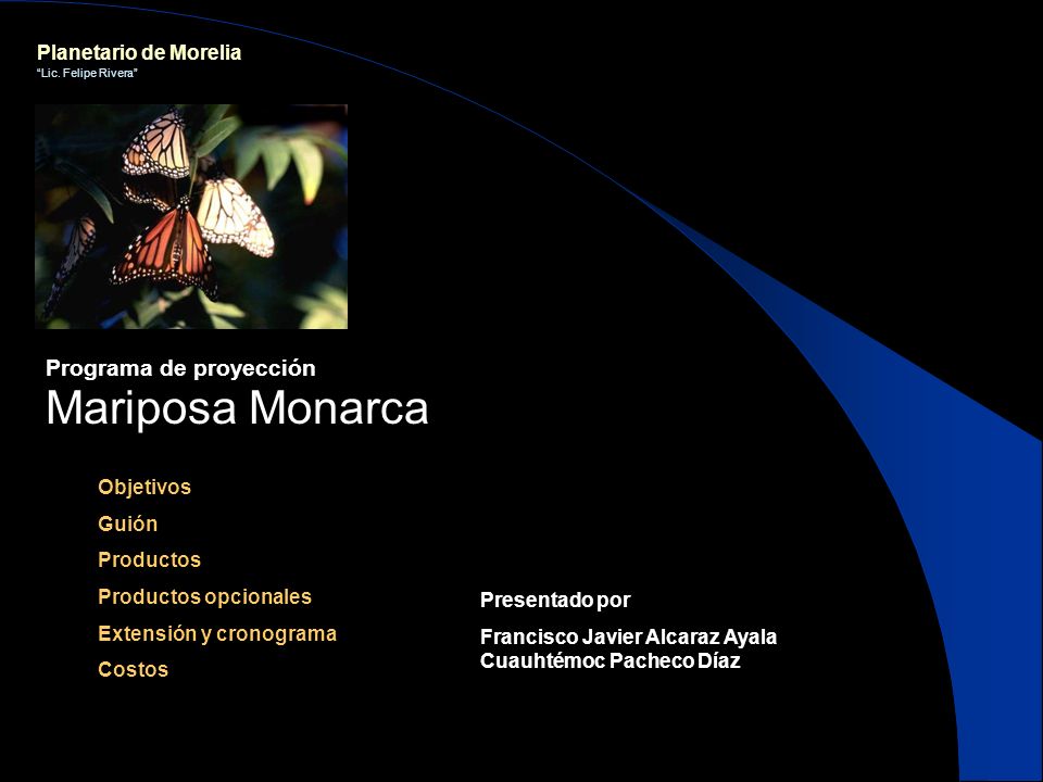 Mariposa Monarca Programa de proyección Planetario de Morelia