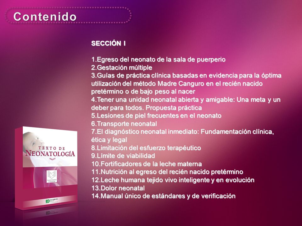 Contenido SECCIÓN I Egreso del neonato de la sala de puerperio