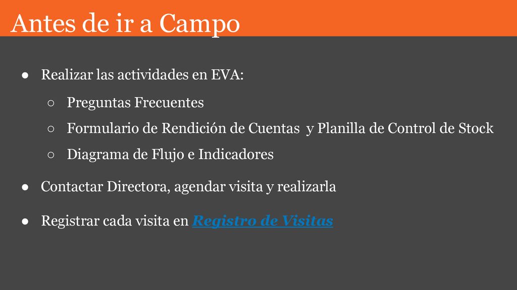 Antes de ir a Campo Realizar las actividades en EVA:
