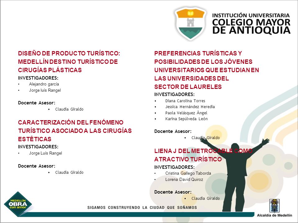 DISEÑO DE PRODUCTO TURÍSTICO: MEDELLÍN DESTINO TURÍSTICO DE