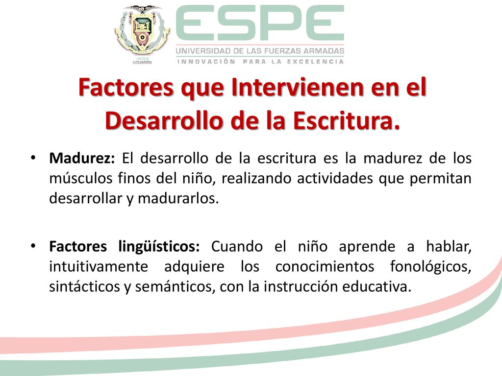 Factores que Intervienen en el Desarrollo de la Escritura.