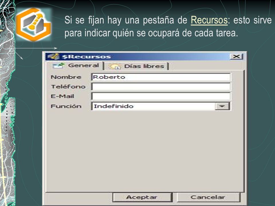 Si se fijan hay una pestaña de Recursos: esto sirve para indicar quién se ocupará de cada tarea.