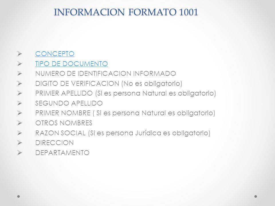 INFORMACION FORMATO 1001 CONCEPTO TIPO DE DOCUMENTO