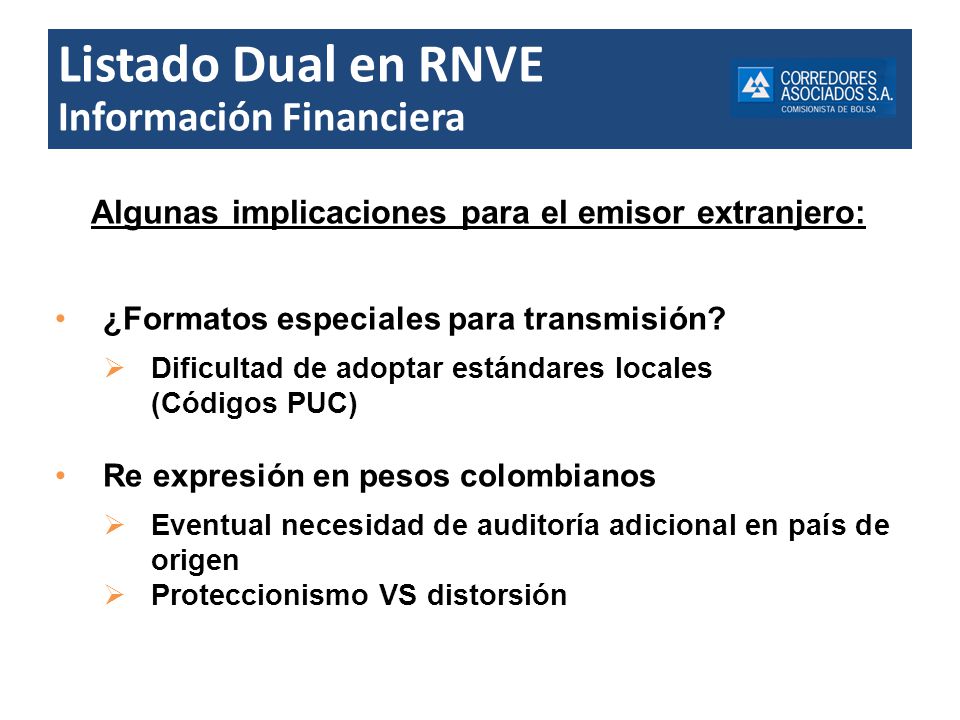 Listado Dual en RNVE Información Financiera