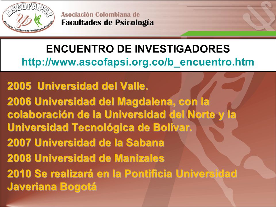 ENCUENTRO DE INVESTIGADORES   ascofapsi. org. co/b_encuentro