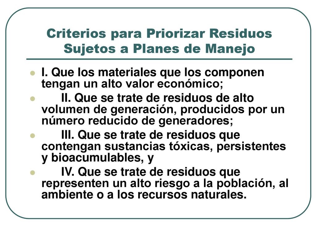 Criterios para Priorizar Residuos Sujetos a Planes de Manejo