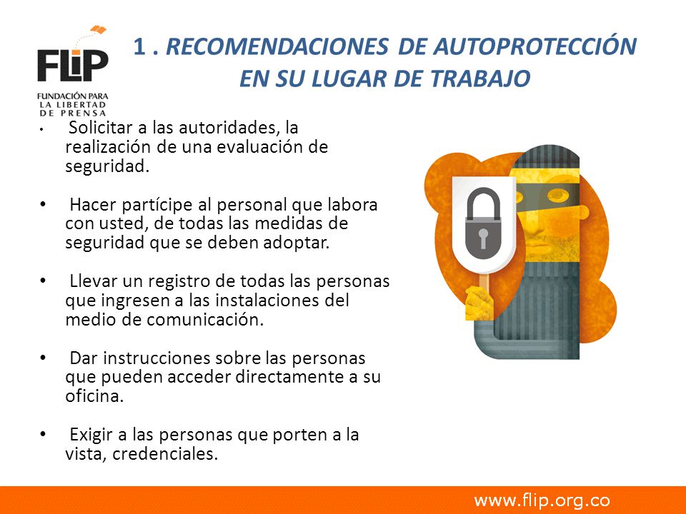1 . RECOMENDACIONES DE AUTOPROTECCIÓN EN SU LUGAR DE TRABAJO