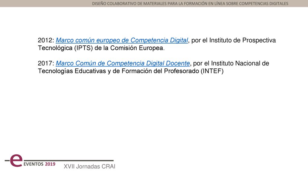 DISEÑO COLABORATIVO DE MATERIALES PARA LA FORMACIÓN EN LÍNEA SOBRE COMPETENCIAS DIGITALES