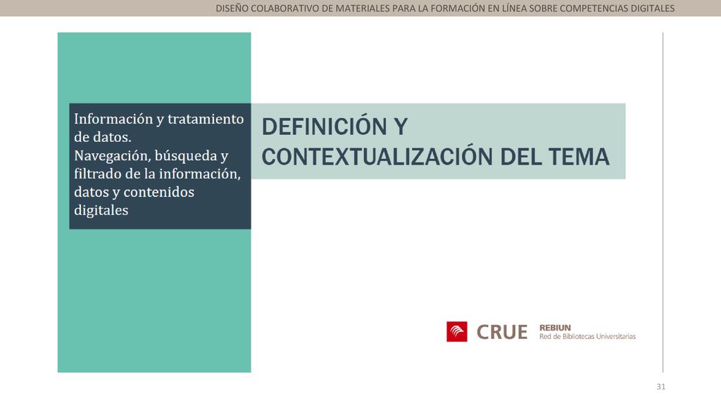 DISEÑO COLABORATIVO DE MATERIALES PARA LA FORMACIÓN EN LÍNEA SOBRE COMPETENCIAS DIGITALES