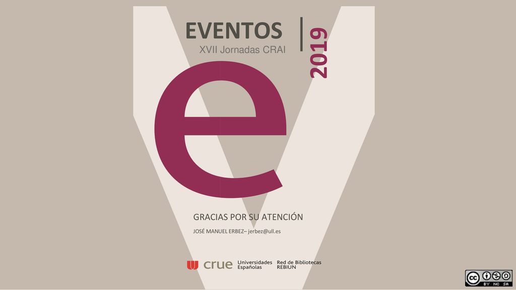 2019 EVENTOS XVII Jornadas CRAI GRACIAS POR SU ATENCIÓN