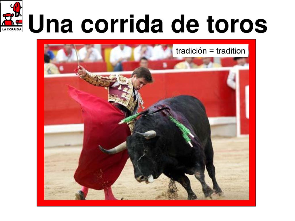 Una corrida de toros tradición = tradition
