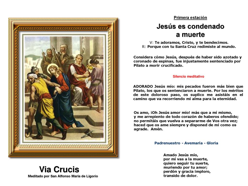 Jesús es condenado a muerte Padrenuestro - Avemaría - Gloria