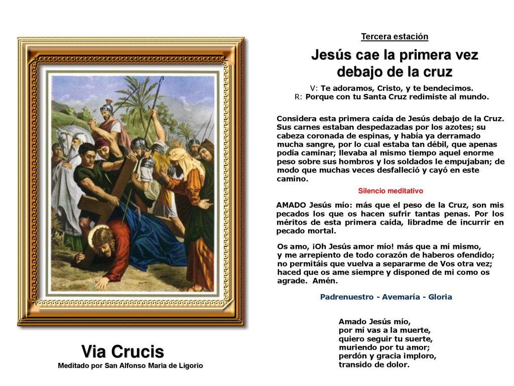 Via Crucis Jesús cae la primera vez debajo de la cruz Tercera estación
