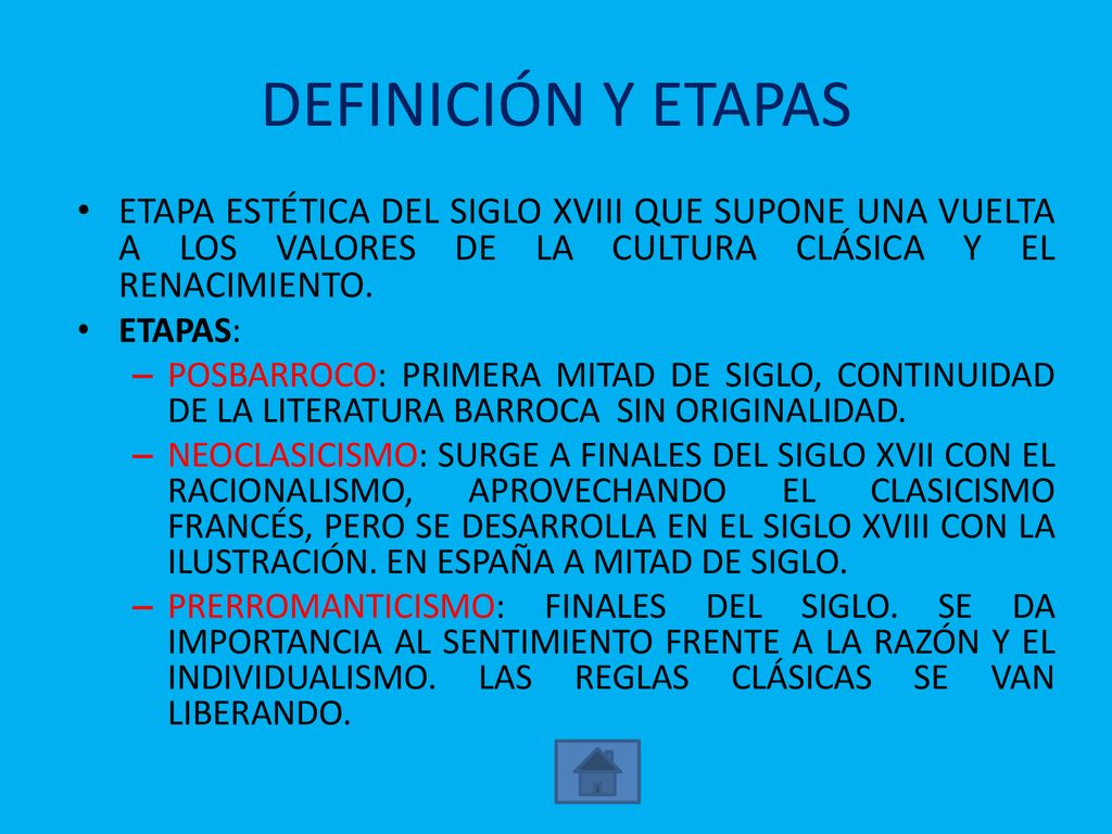 DEFINICIÓN Y ETAPAS ETAPA ESTÉTICA DEL SIGLO XVIII QUE SUPONE UNA VUELTA A LOS VALORES DE LA CULTURA CLÁSICA Y EL RENACIMIENTO.
