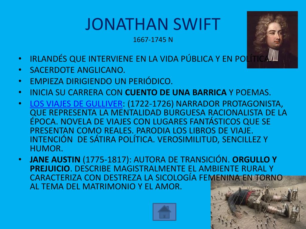 JONATHAN SWIFT N IRLANDÉS QUE INTERVIENE EN LA VIDA PÚBLICA Y EN POLÍTICA. SACERDOTE ANGLICANO.