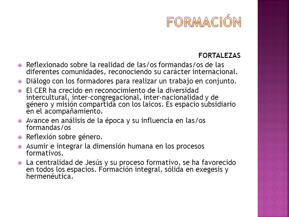 Formación FORTALEZAS. Reflexionado sobre la realidad de las/os formandas/os de las diferentes comunidades, reconociendo su carácter internacional.