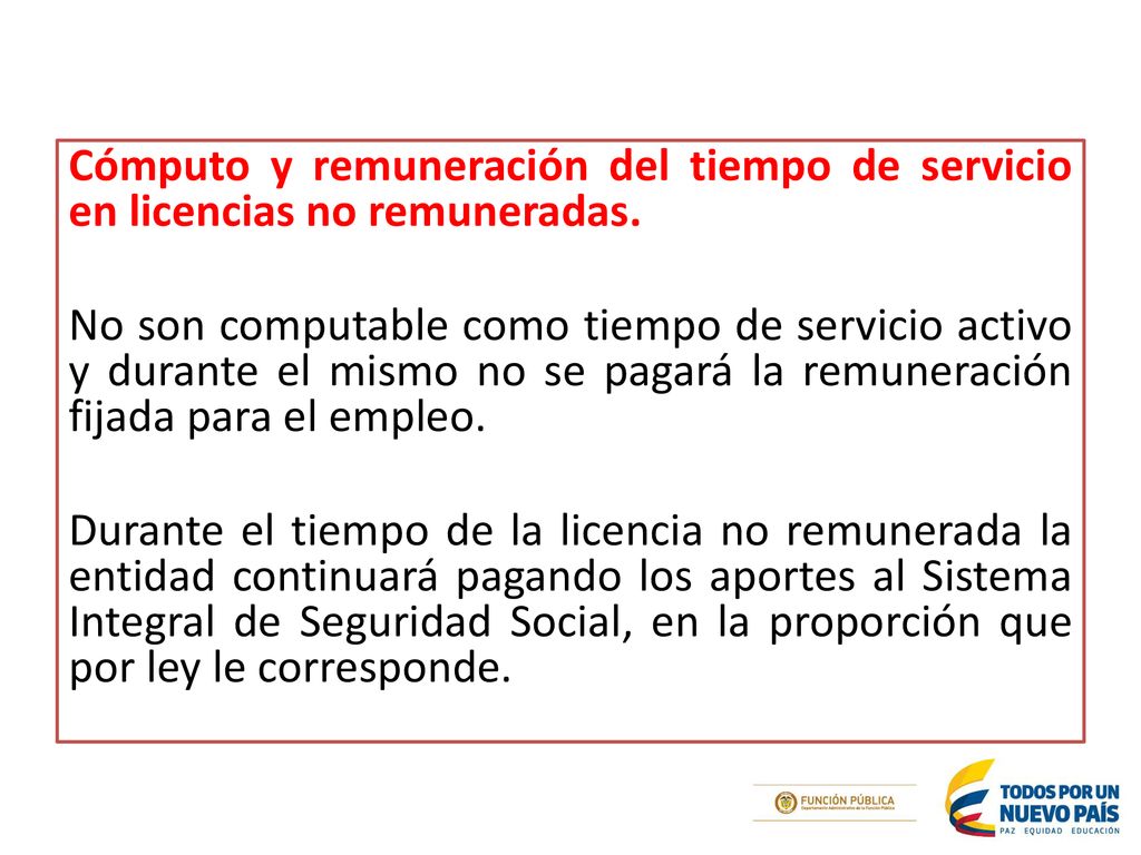 Cómputo y remuneración del tiempo de servicio en licencias no remuneradas.