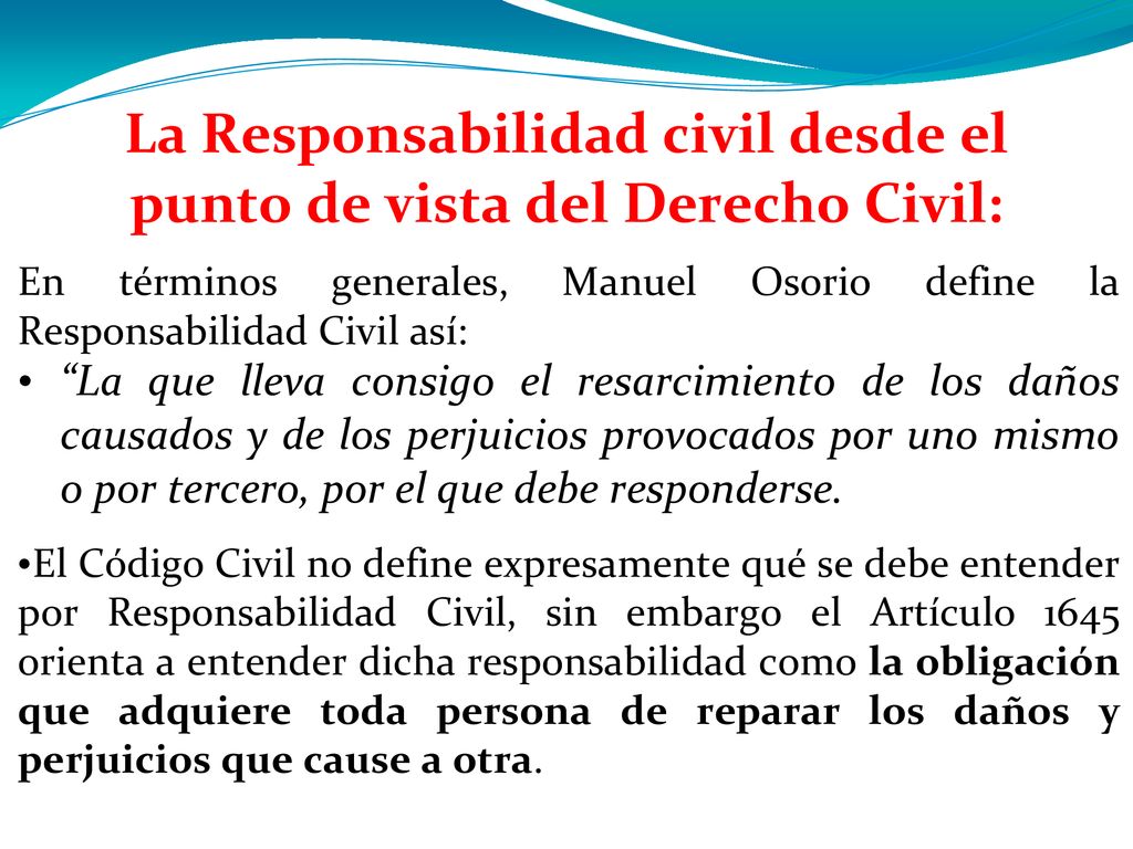 La Responsabilidad civil desde el punto de vista del Derecho Civil: